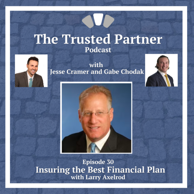 Episode 30 - (Life) Insuring a Great Financial Plan