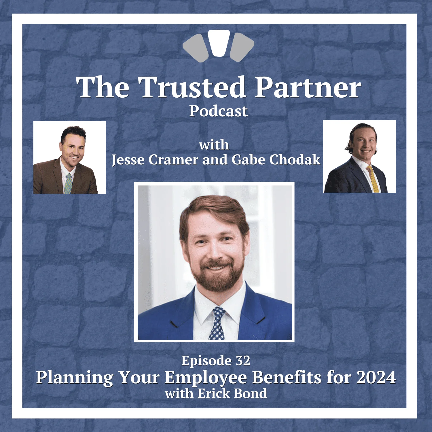 Episode 32 – Planning Your Employee Benefits for 2024