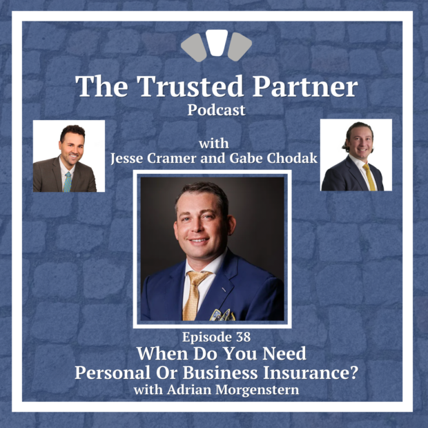 Episode 38 - When Do You Need Personal or Business Insurance